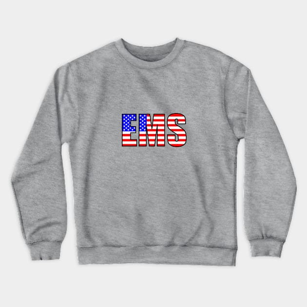 EMS in the USA flag colors Crewneck Sweatshirt by BassFishin